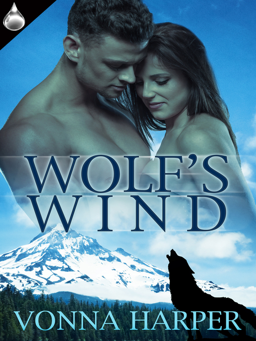 Title details for Wolf's Wind by Vonna Harper - Available